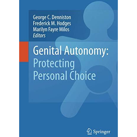 Genital Autonomy:: Protecting Personal Choice [Hardcover]