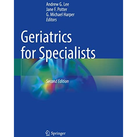 Geriatrics for Specialists [Paperback]