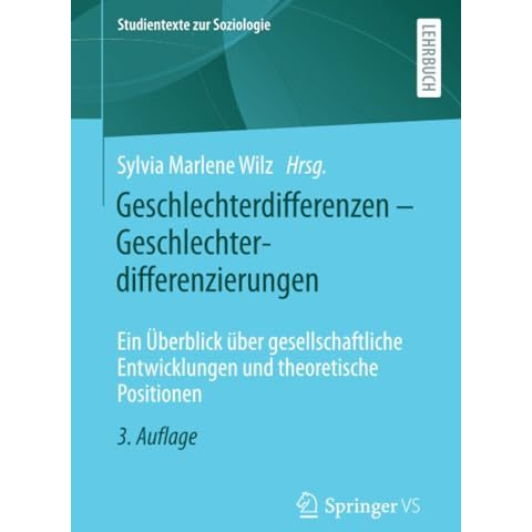 Geschlechterdifferenzen  Geschlechterdifferenzierungen: Ein ?berblick ?ber gese [Paperback]