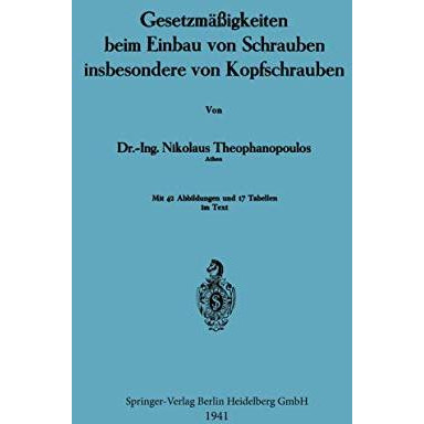 Gesetzm??igkeiten beim Einbau von Schrauben insbesondere von Kopfschrauben [Paperback]