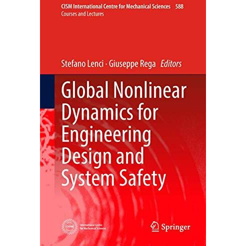 Global Nonlinear Dynamics for Engineering Design and System Safety [Hardcover]