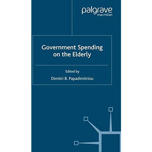 Government Spending on the Elderly [Paperback]