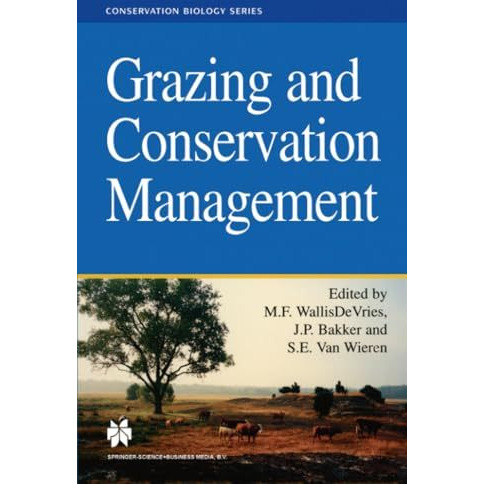 Grazing and Conservation Management [Paperback]