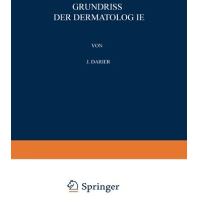 Grundriss der Dermatologie [Paperback]