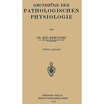 Grundz?ge der Pathologischen Physiologie [Paperback]