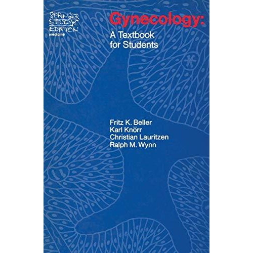 Gynecology: A Textbook for Students [Paperback]