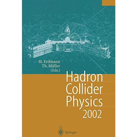 Hadron Collider Physics 2002: Proceedings of the 14th Topical Conference on Hadr [Paperback]