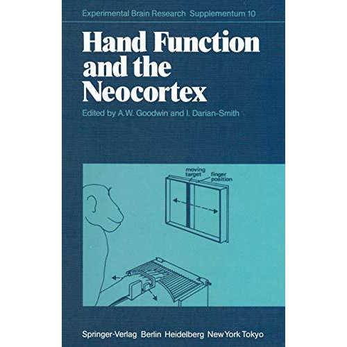 Hand Function and the Neocortex [Paperback]