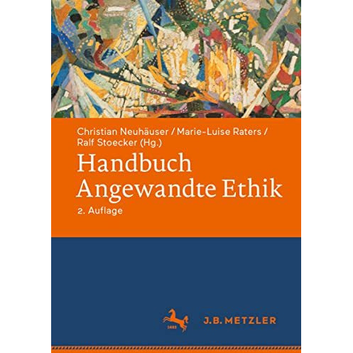 Handbuch Angewandte Ethik [Hardcover]