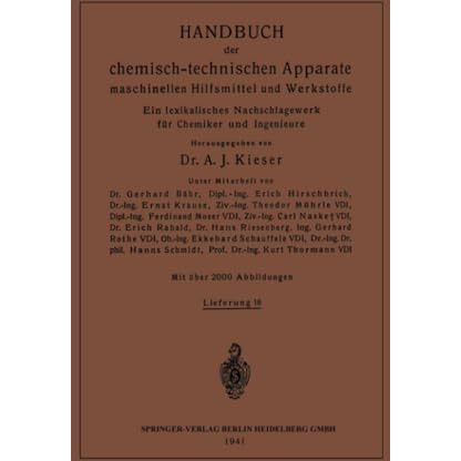 Handbuch der chemisch-technischen Apparate maschinellen Hilfsmittel und Werkstof [Paperback]