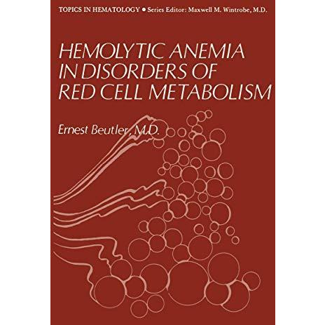 Hemolytic Anemia in Disorders of Red Cell Metabolism [Paperback]