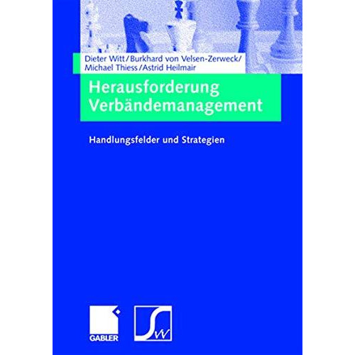 Herausforderung Verb?ndemanagement: Handlungsfelder und Strategien [Hardcover]