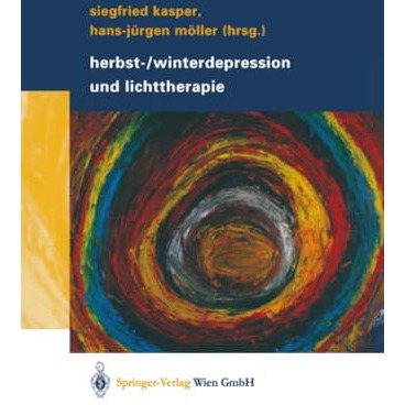 Herbst-/Winterdepression und Lichttherapie [Paperback]