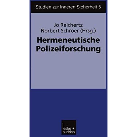 Hermeneutische Polizeiforschung [Paperback]