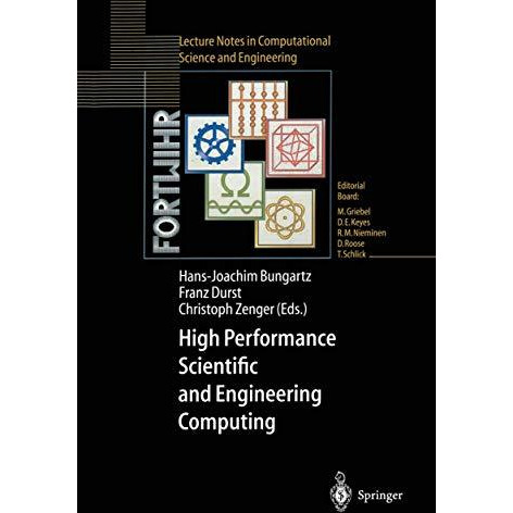 High Performance Scientific and Engineering Computing: Proceedings of the Intern [Paperback]