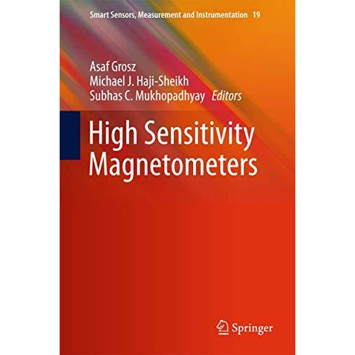 High Sensitivity Magnetometers [Hardcover]