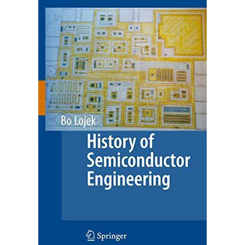 History of Semiconductor Engineering [Hardcover]