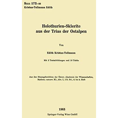 Holothurien-Sklerite aus der Trias der Ostalpen [Paperback]