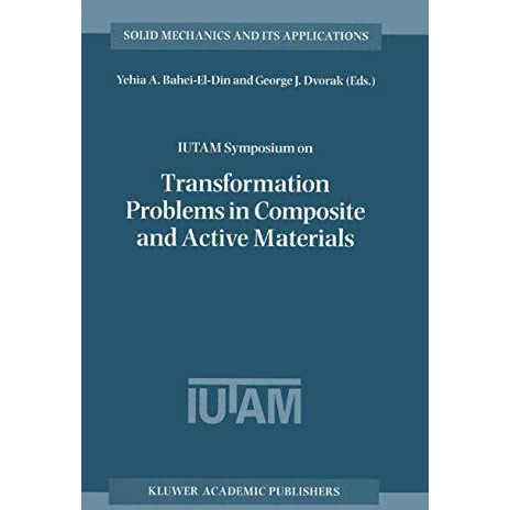 IUTAM Symposium on Transformation Problems in Composite and Active Materials: Pr [Hardcover]