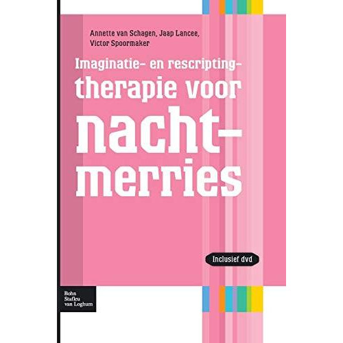 Imaginatie- en rescriptingtherapie voor nachtmerries [Paperback]