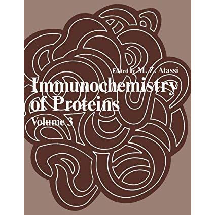 Immunochemistry of Proteins: Volume 3 [Paperback]