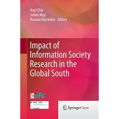 Impact of Information Society Research in the Global South [Paperback]