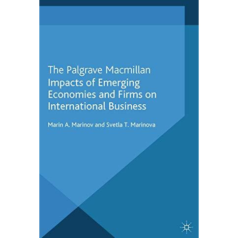 Impacts of Emerging Economies and Firms on International Business [Paperback]