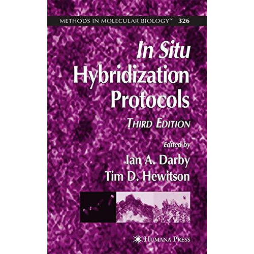 In Situ Hybridization Protocols [Hardcover]