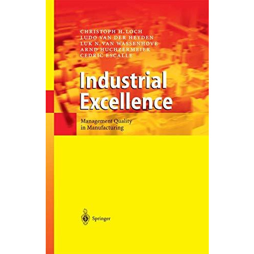 Industrial Excellence: Management Quality in Manufacturing [Paperback]