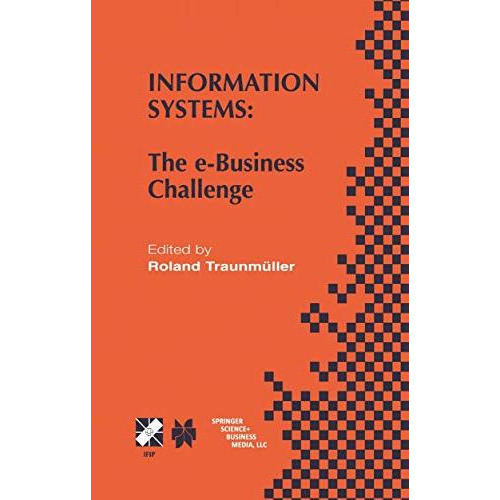 Information Systems: The e-Business Challenge [Paperback]