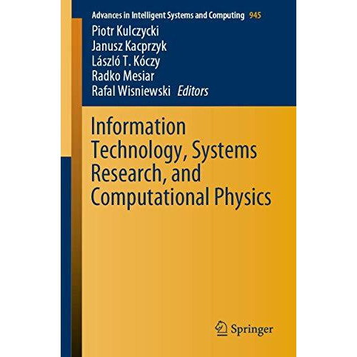 Information Technology, Systems Research, and Computational Physics [Paperback]