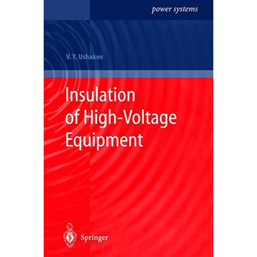 Insulation of High-Voltage Equipment [Paperback]