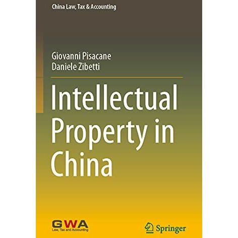 Intellectual Property in China [Paperback]