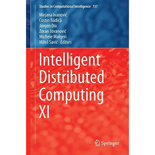 Intelligent Distributed Computing XI [Hardcover]