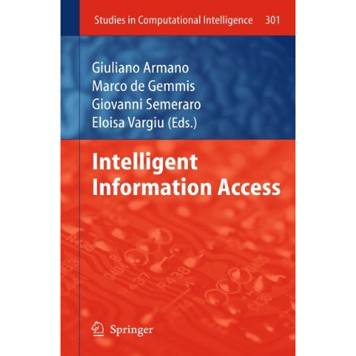 Intelligent Information Access [Hardcover]