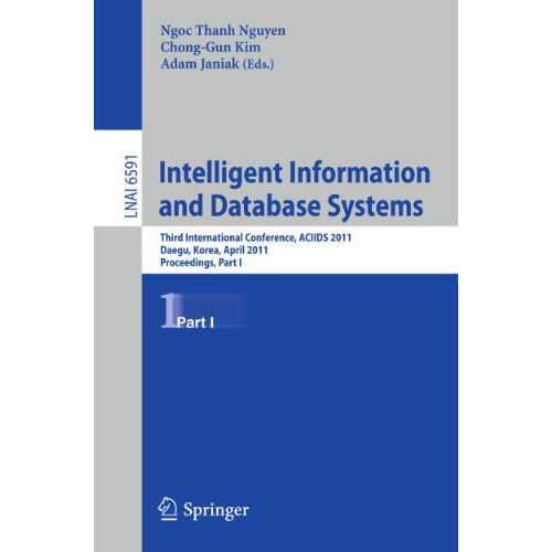 Intelligent Information and Database Systems: Third International Conference, AC [Paperback]