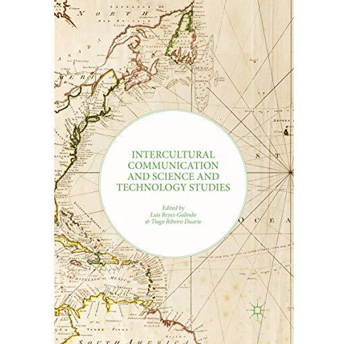 Intercultural Communication and Science and Technology Studies [Paperback]