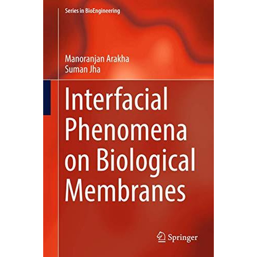 Interfacial Phenomena on Biological Membranes [Hardcover]