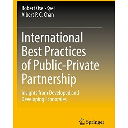 International Best Practices of Public-Private Partnership: Insights from Develo [Paperback]