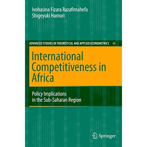 International Competitiveness in Africa: Policy Implications in the Sub-Saharan  [Paperback]