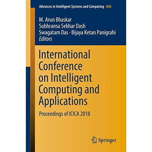 International Conference on Intelligent Computing and Applications: Proceedings  [Paperback]