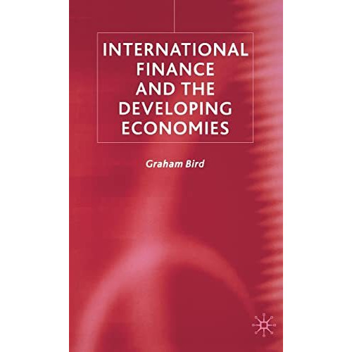 International Finance and The Developing Economies [Hardcover]