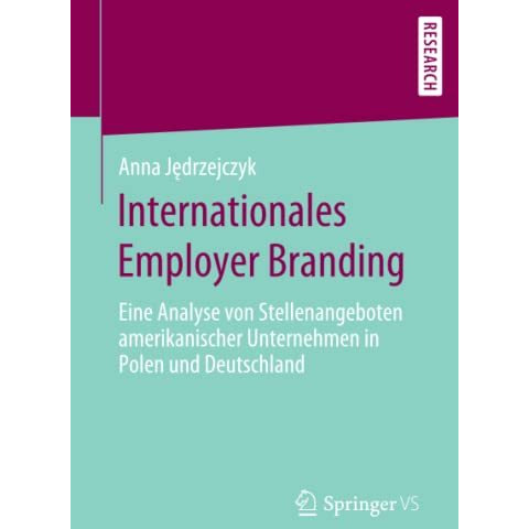 Internationales Employer Branding: Eine Analyse von Stellenangeboten amerikanisc [Paperback]