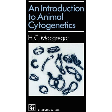 Introduction to Animal Cytogenetics [Paperback]