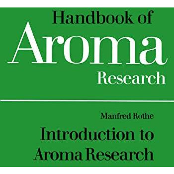 Introduction to Aroma Research [Paperback]