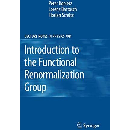 Introduction to the Functional Renormalization Group [Hardcover]