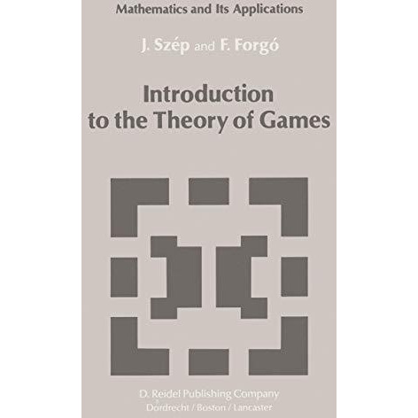 Introduction to the Theory of Games [Paperback]