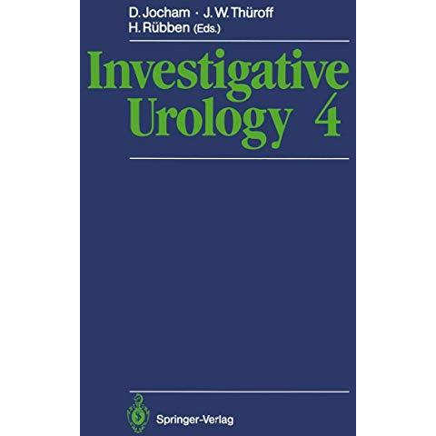 Investigative Urology 4 [Paperback]