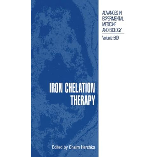 Iron Chelation Therapy [Paperback]