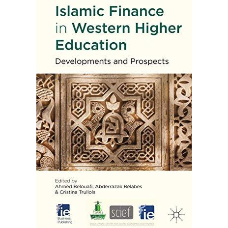 Islamic Finance in Western Higher Education: Developments and Prospects [Paperback]